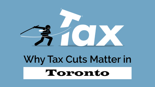 MrHunter.ca | Lower Toronto Rents & Boost Housing: Why Tax Cuts Matter