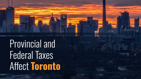 Provincial and Federal Taxes Affect Toronto’s Bottom Line | MrHunter.ca