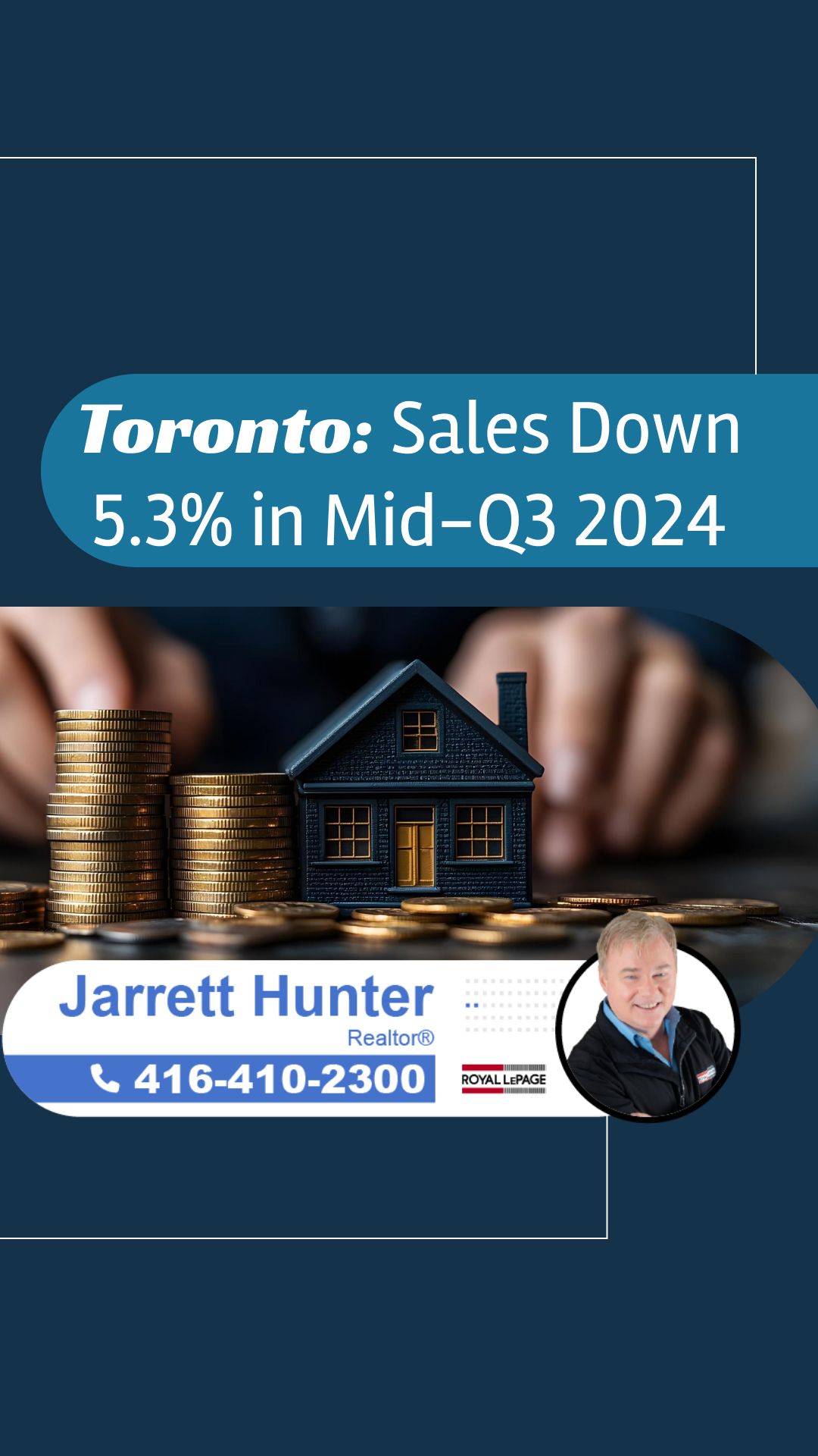 Toronto-Area Home Sales Down 5.3% in Mid-Q3 2024 | MrHunter.ca