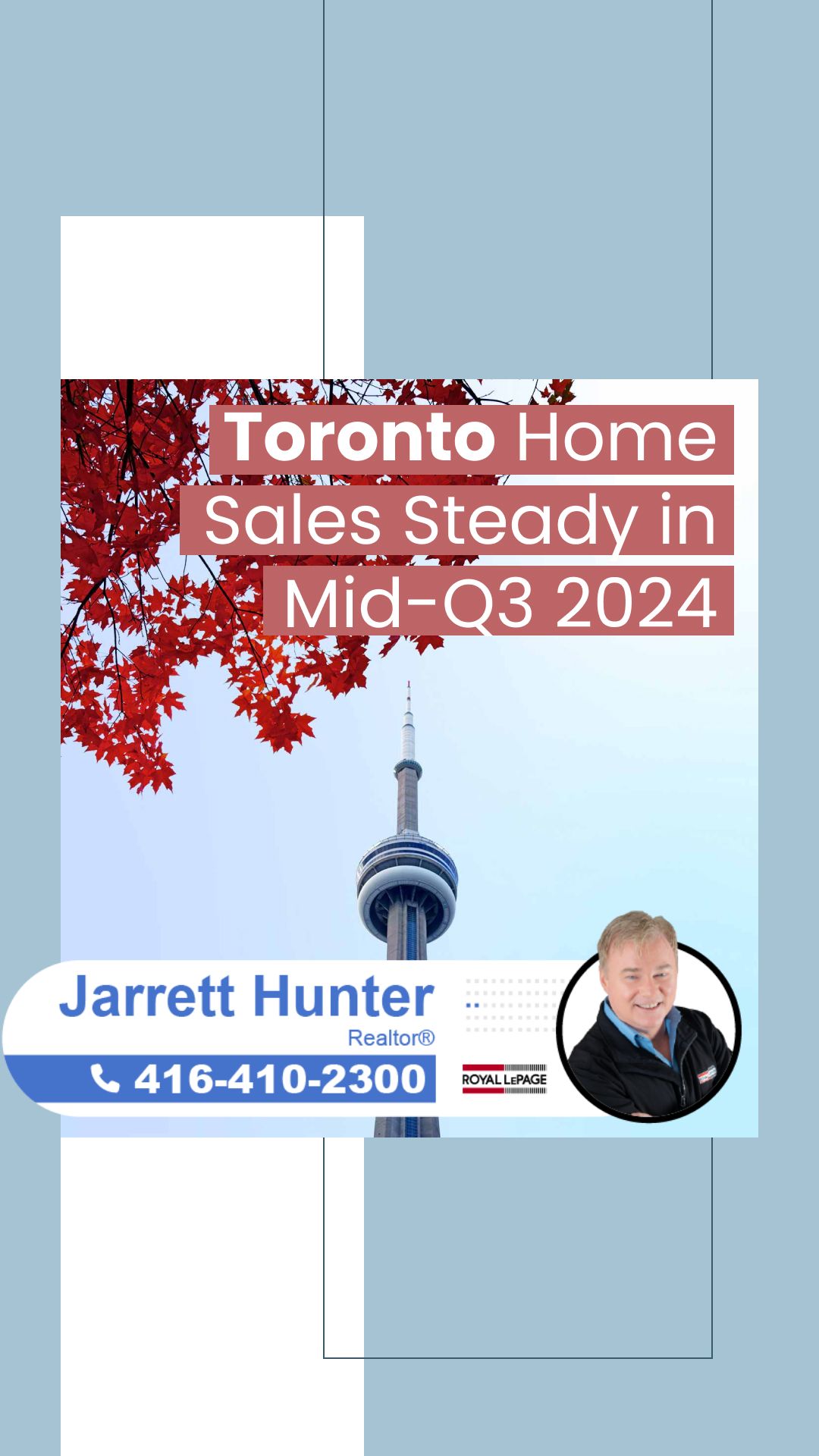 Toronto Home Sales Steady in Mid-Q3 2024 | MrHunter.ca