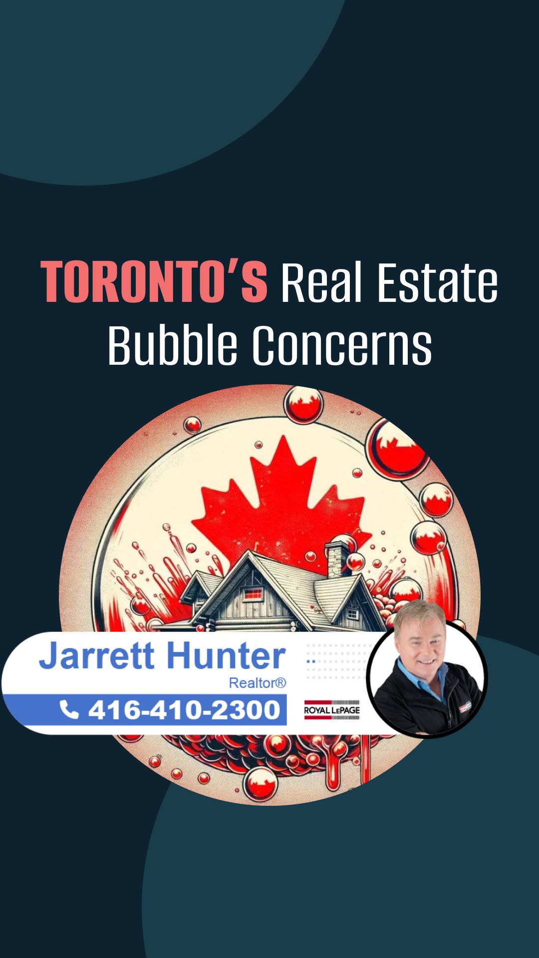 Toronto’s Bubble Risk Reflects National Market Distortions | MrHunter.ca