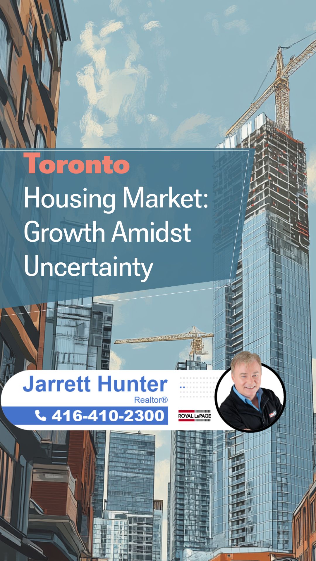 Toronto Housing Market: Growth Amidst Uncertainty | MrHunter.ca