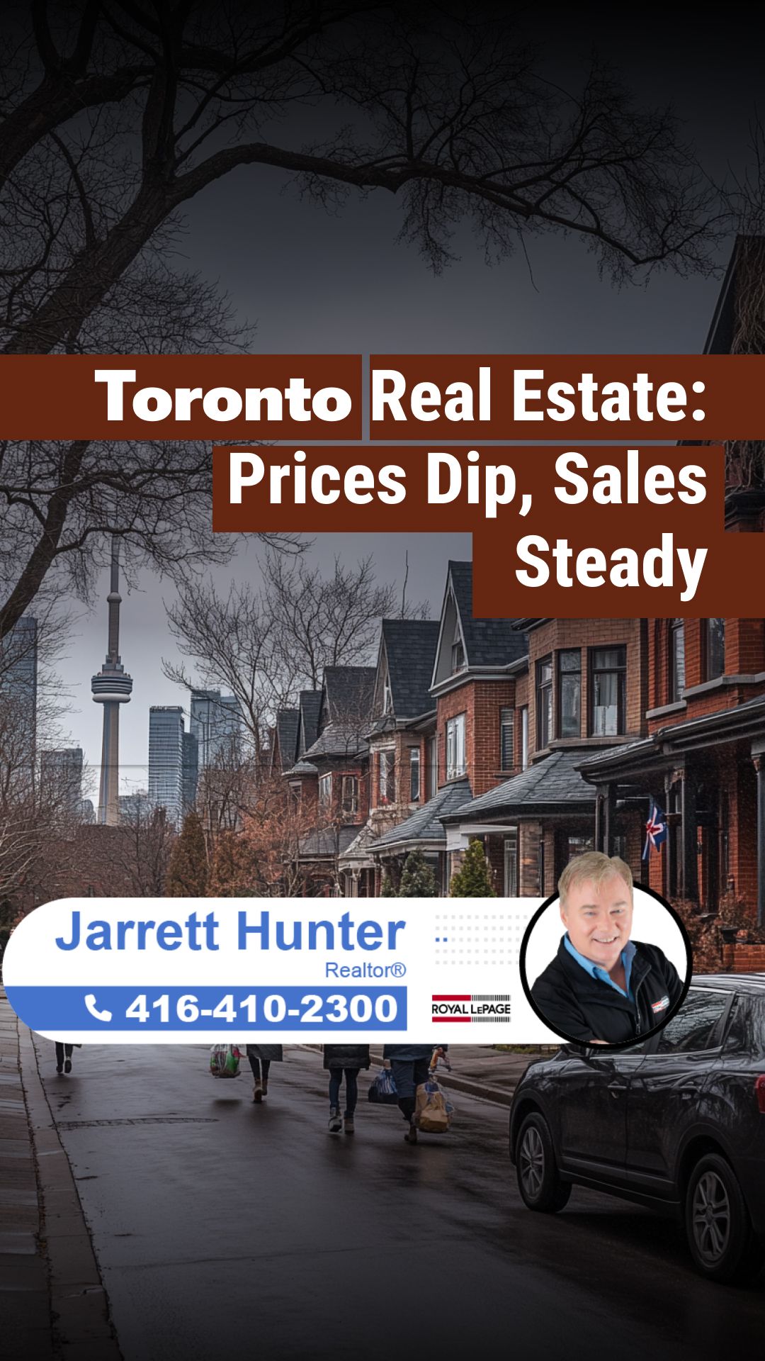 Toronto Real Estate: Prices Dip, Sales Steady | MrHunter.ca
