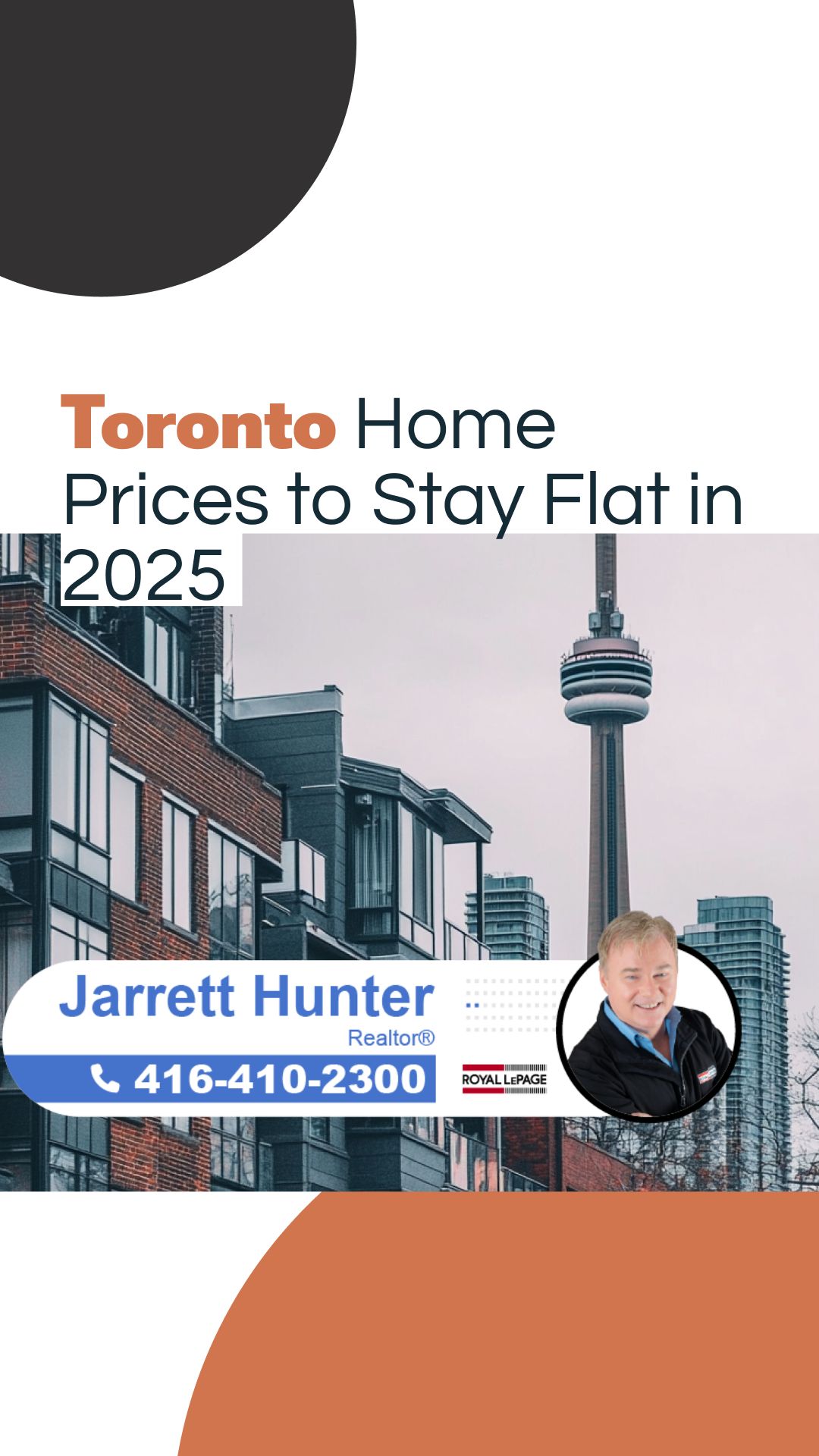 Toronto Home Prices to Freeze in 2025 | MrHunter.ca
