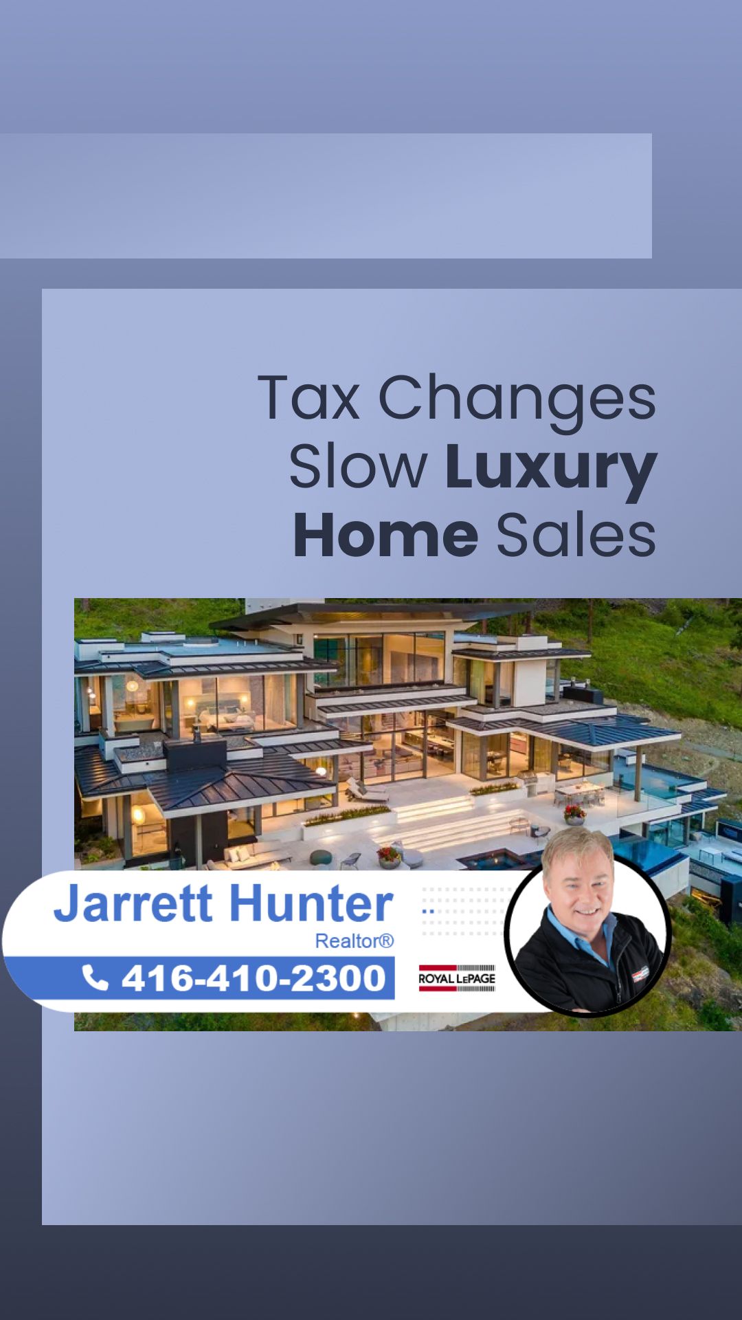 Tax Changes Slow Luxury Home Sales | MrHunter.ca