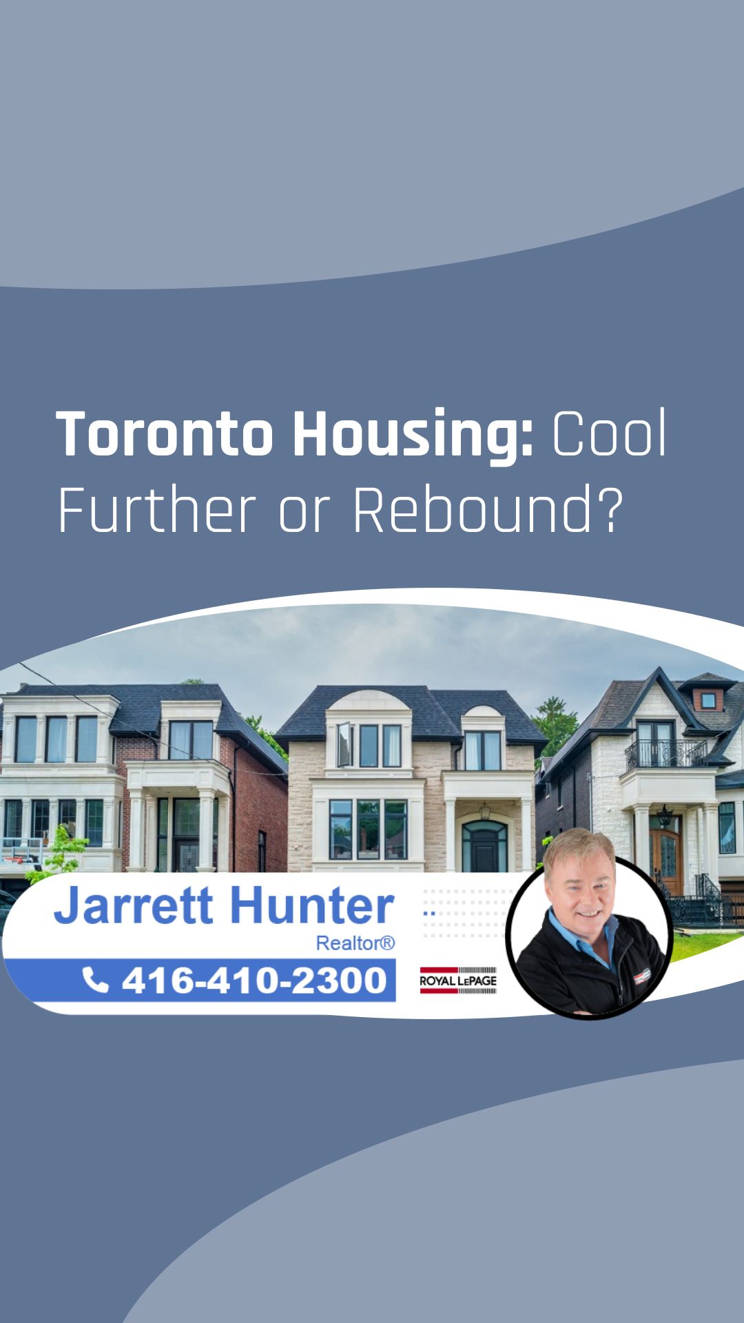 Will the Toronto Housing Cool Further or Rebound? | MrHunter.ca