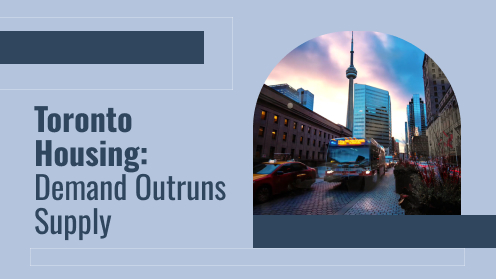 Toronto Housing: Demand Outruns Supply | MrHunter.ca
