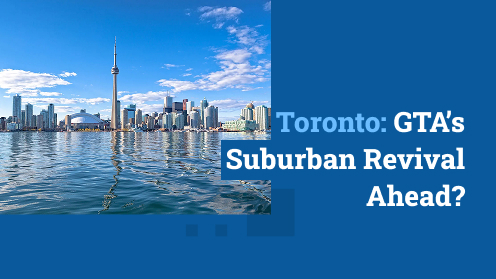 Toronto: Gta’s Suburban Revival Ahead? | MrHunter.ca