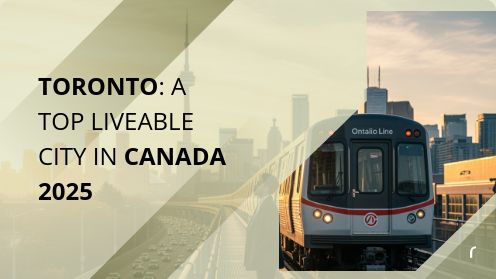 Toronto: A Top Liveable City in Canada 2025 | MrHunter.ca
