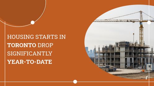Housing Starts in Toronto Drop Significantly Year-to-Date | MrHunter.ca