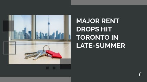 Major Rent Drops Hit Toronto in Late-Summer | MrHunter.ca