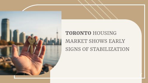 Toronto Housing Market Shows Early Signs of Stabilization | MrHunter.ca