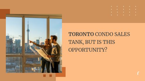 Toronto Condo Sales Tank, but Is This Opportunity? | MrHunter.ca